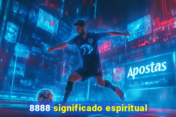 8888 significado espiritual